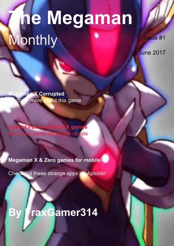 The Megaman Monthly 1 A Magazine Created With Madmagz